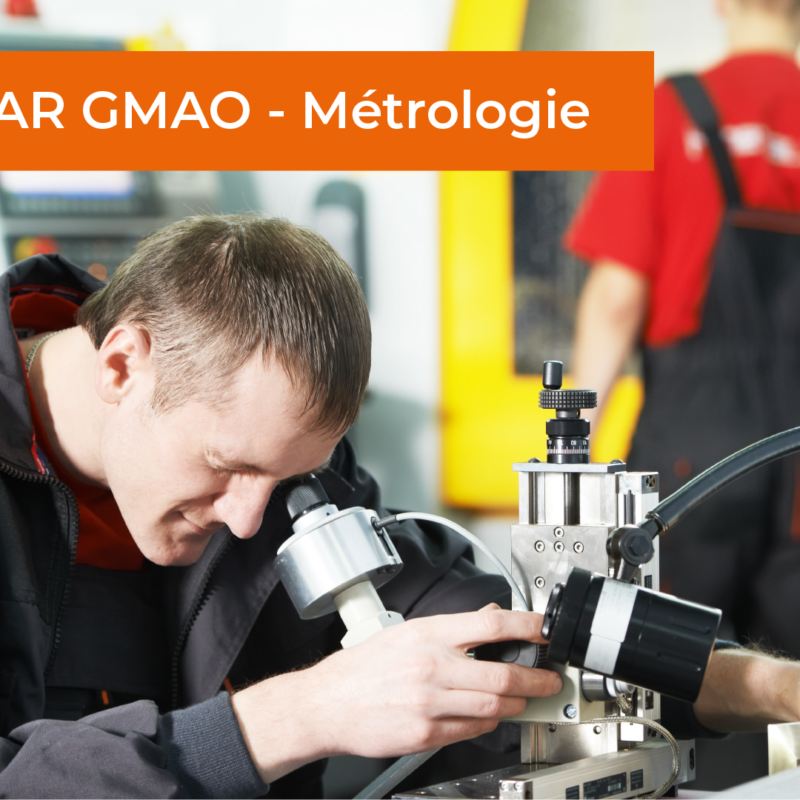 GMAO - Activités métrologie