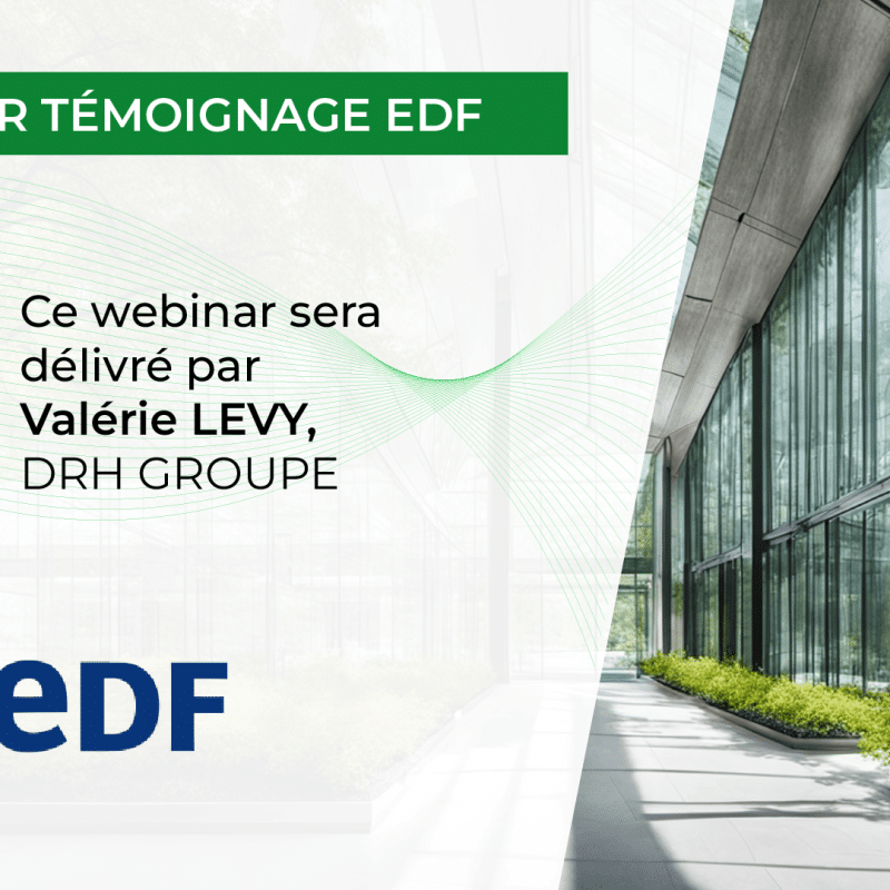 Webinar qui sera délivrée par Valerie Levy DRH EDF