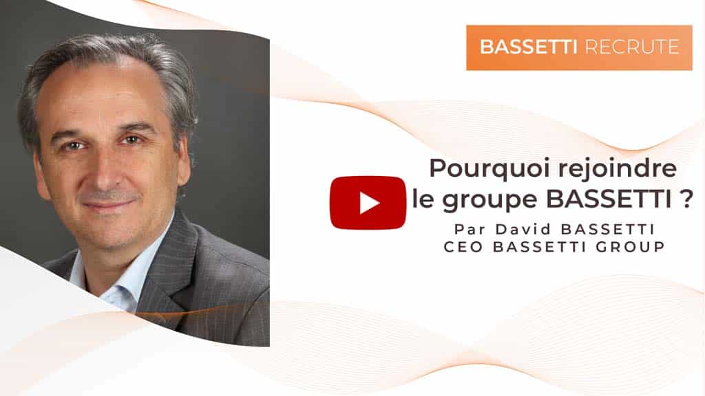 Le bassetti Group recrute. Rejoignez nous et découvrez de nouvelles opportunités professionnels