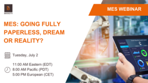 MES: Going fully paperless, dream or reality?