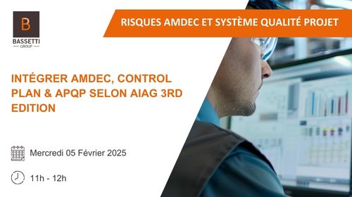 Webinar Intégrer AMDEC, Control Plan & APQP selon AIAG 3rd edition