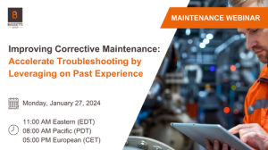 Webinar - Improving Corrective Maintenance: Accelerate Troubleshooting by Leveraging on Past Experience - Monday January 27. 2025