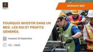 Pourquoi investir dans un MES: les ROI et profits générés.