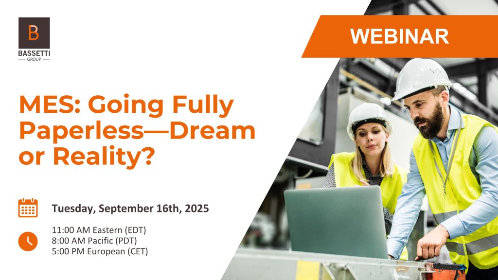 MES: Going Fully Paperless—Dream or Reality?