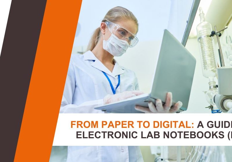Guide to Electronic Lab Notebooks (ELN)