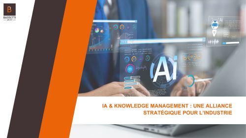 IA & Knowledge Management : une alliance stratégique pour l’industrie