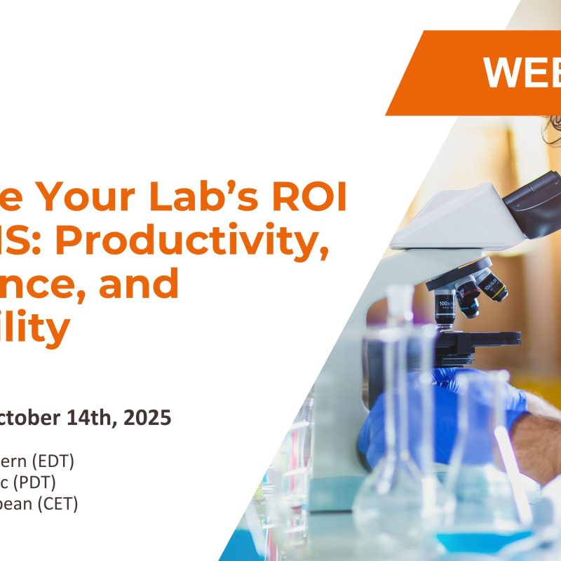 Maximize Your Lab's ROI with LIMS