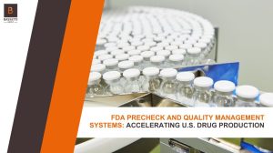 FDA PreCheck and Quality Management Systems