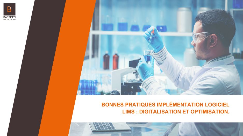 Bonnes Pratiques LIMS : Guide d'Implémentation pour Laboratoires