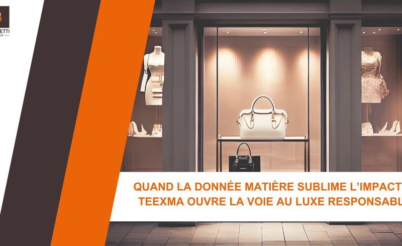 TEEXMA : Luxe Responsable, Données Matières & Conformité ESG