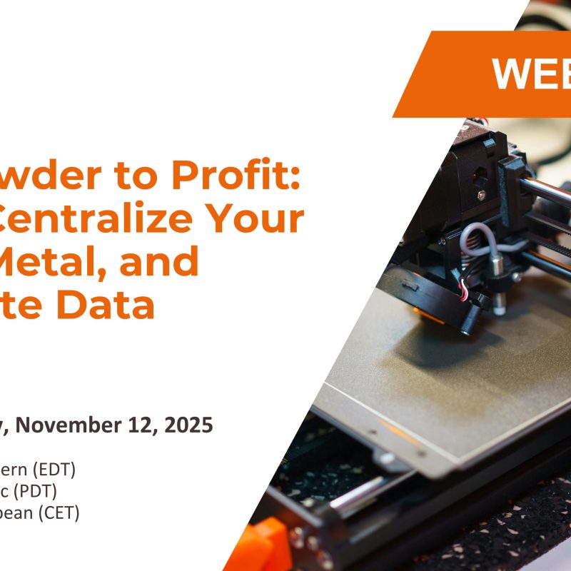 Additive Manufacturing Webinar