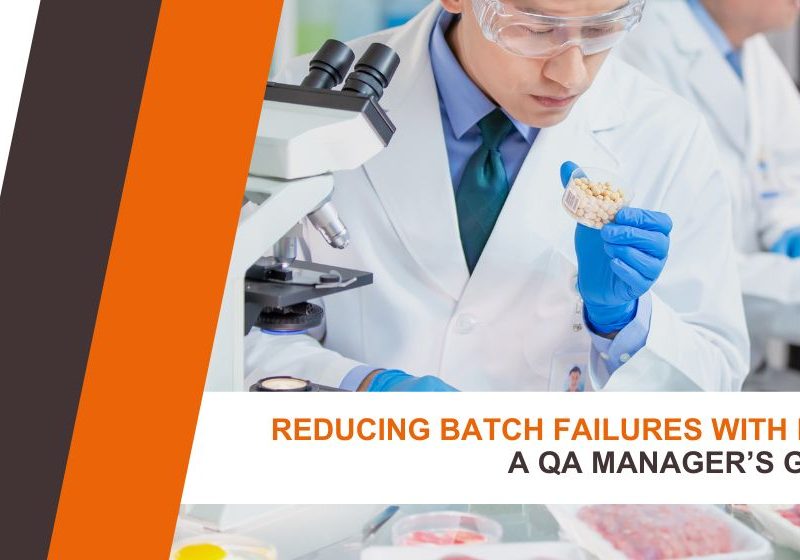 Reducing Batch Failures in Labs with LIMS