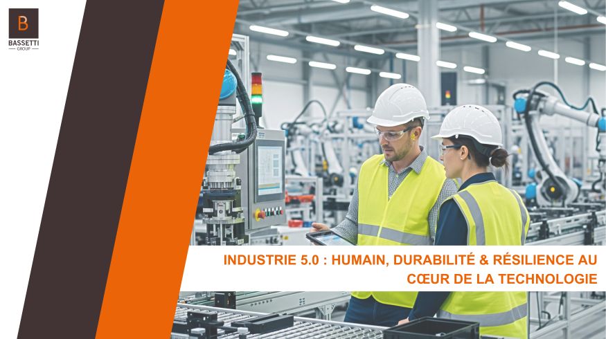 Industrie 5.0 : Humain, Durabilité & Résilience au Cœur de la Technologie