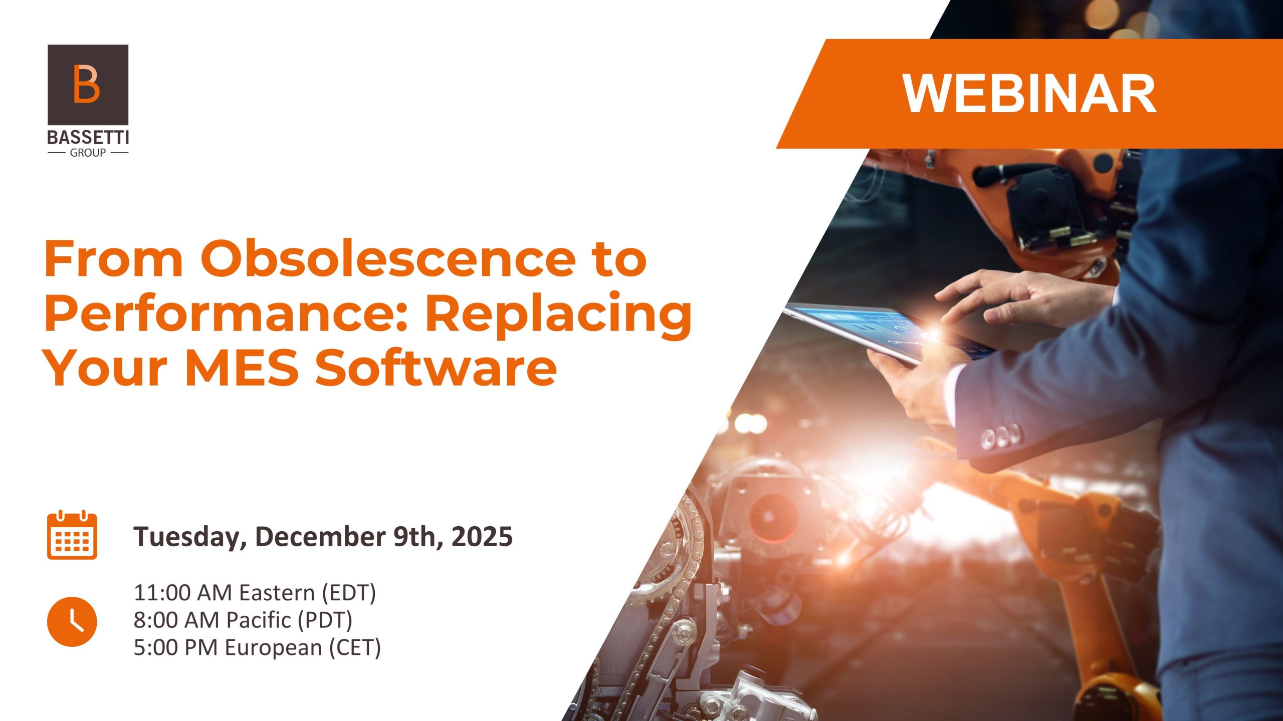 December 9, 2025 Webinar: From Obsolescence to Performance: Replacing Your MES Software