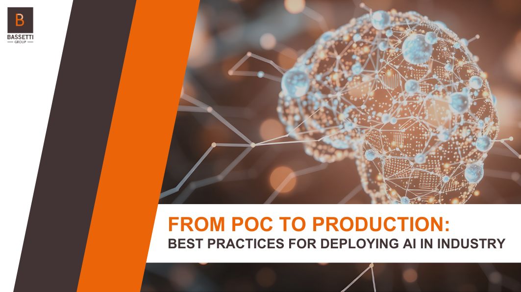 From POC to Production: Best Practices for Deploying AI in Industry