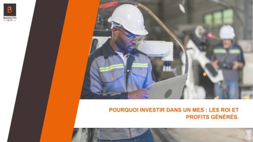 Pourquoi investir dans un MES : les ROI et profits générés.