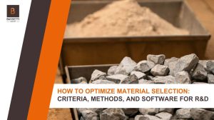 Optimize Material Selection Blog