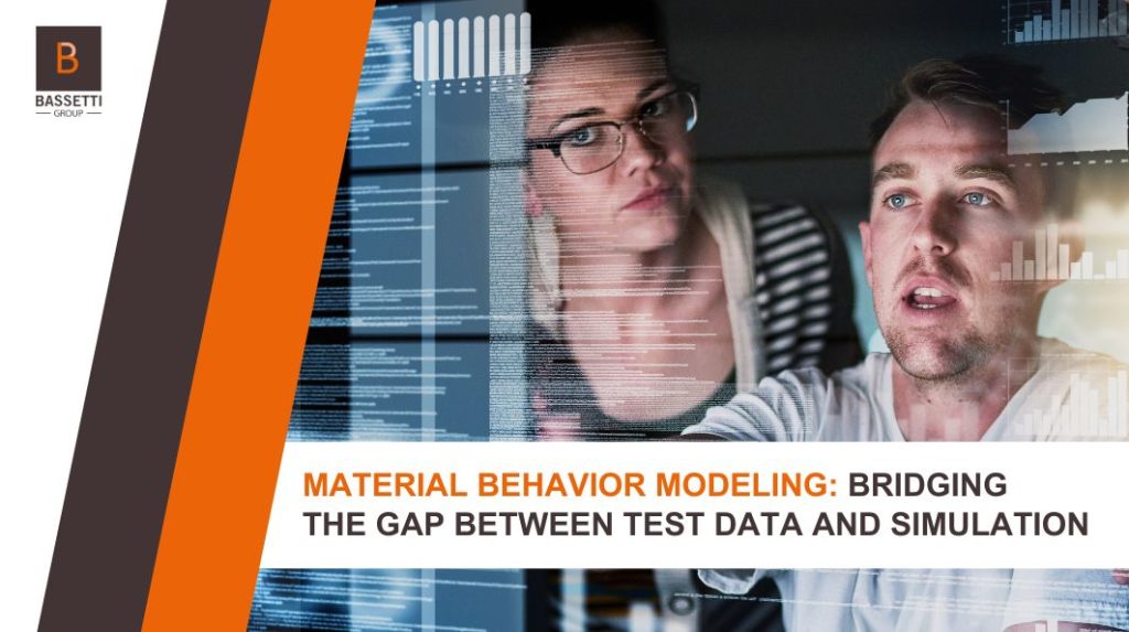 Material Behavior Modeling