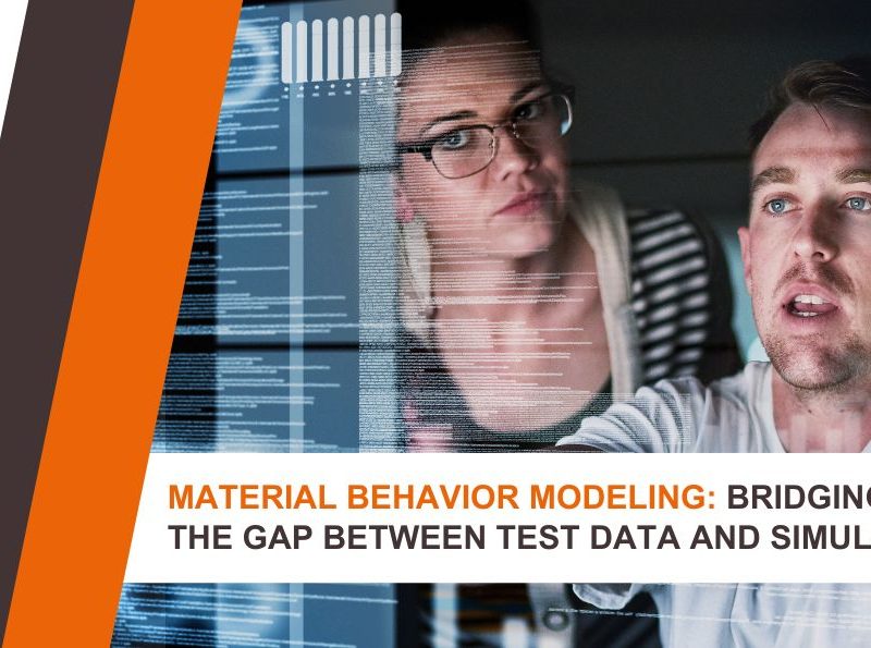 Material Behavior Modeling