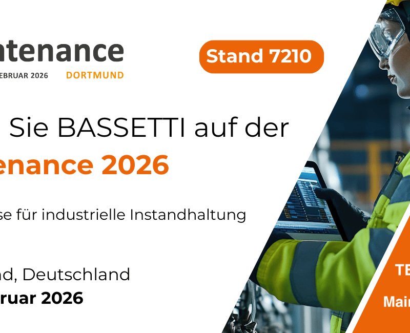 Die BASSETTI Group zum ersten Mal auf der Maintenance Messe 2026 in Dortmund