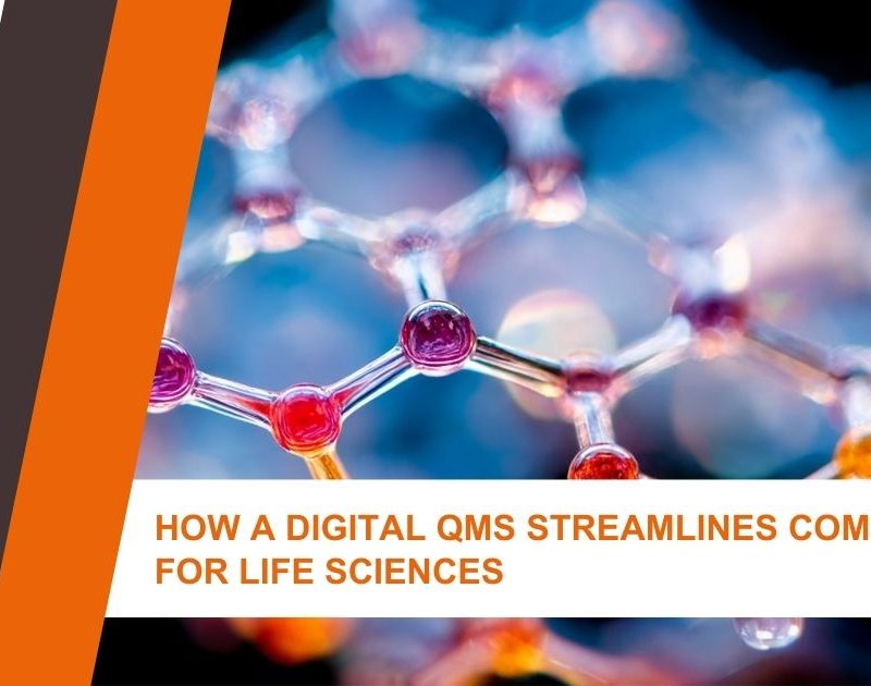 Digital QMS for Life Sciences