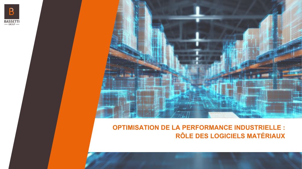 Optimisation de la performance industrielle : rôle des logiciels matériaux