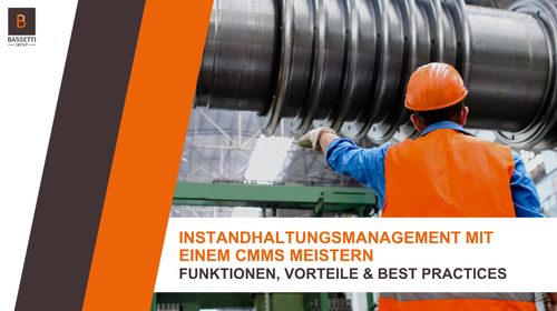CMMS Guide: Instandhaltungsmanagement meistern