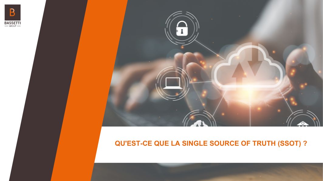 Qu'est-ce que la Single Source of Truth (SSOT) ?