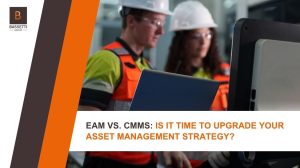 EAM vs. CMMS blog